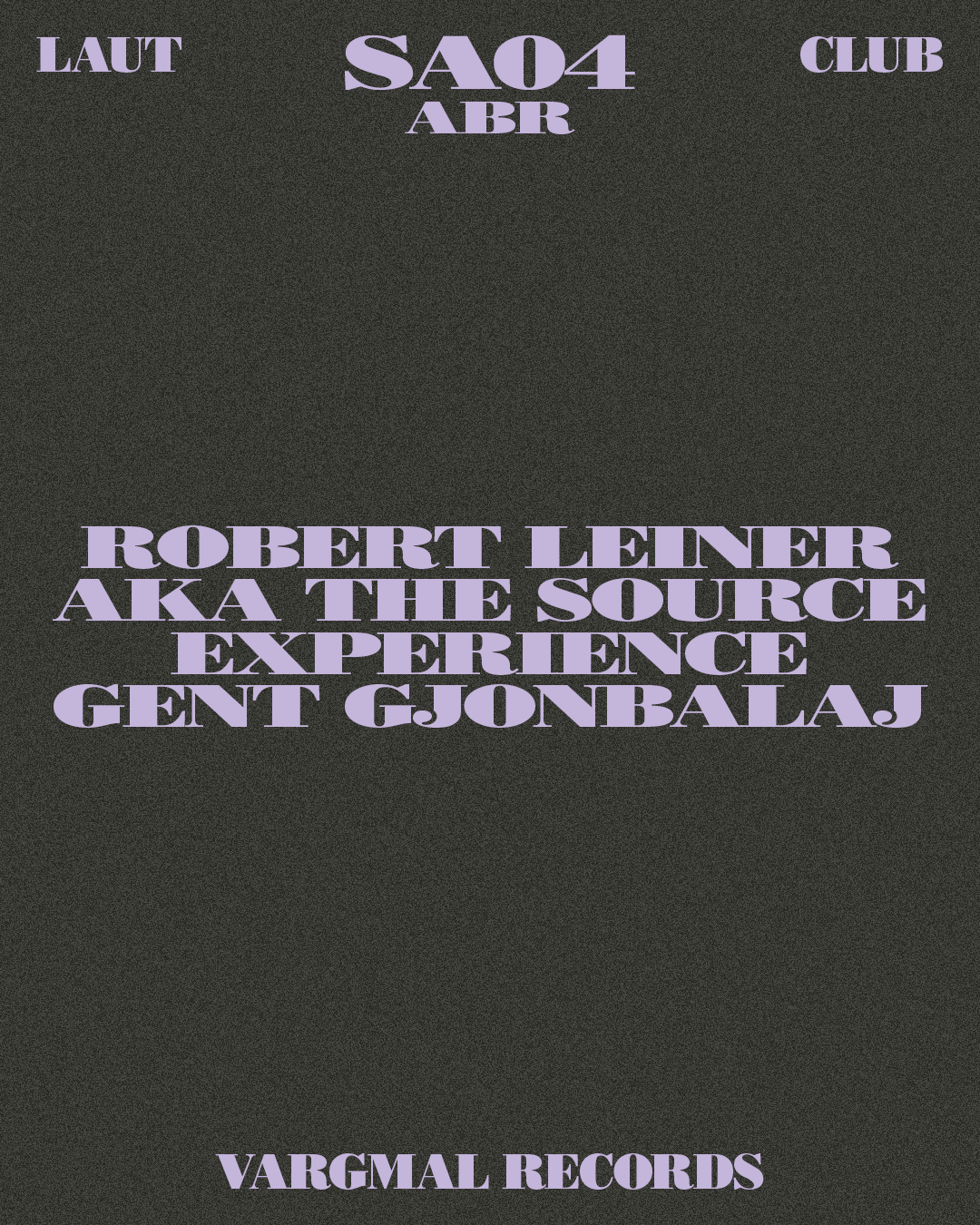 Vargmal Records w/ Robert Leiner aka The Source Experience + Gent Gjonbalaj