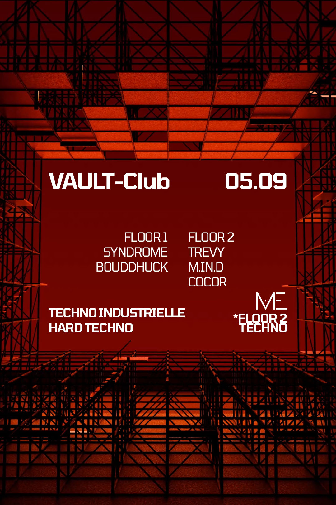 Affiche VAULT-Club — TECHNO INDUSTRIELLE / FLOOR 2 with MY ELEMENT