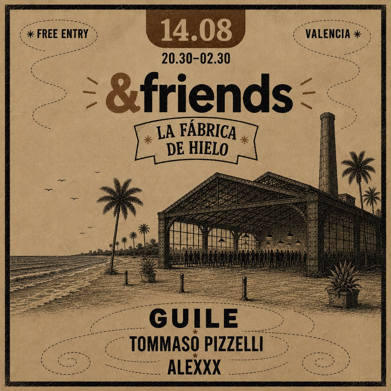 &Friends pres. Guile at La Fabrica de Hielo