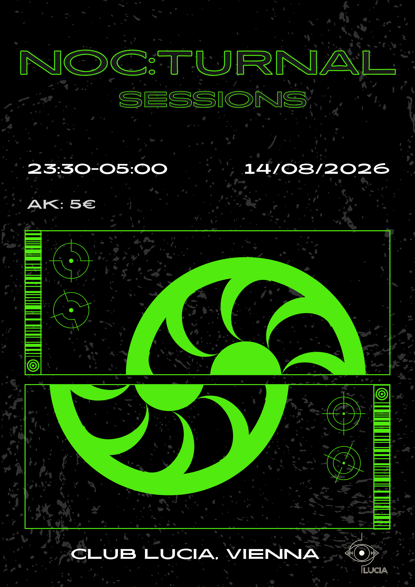 Noc:turnal Sessions — Club Lucia, Вена