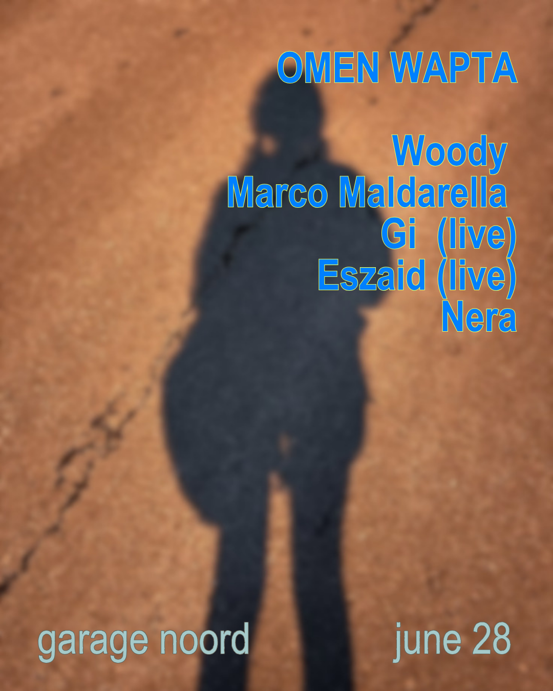 Omen Wapta with Woody92, Marco Maldarella, Gi (live), Eszaid (live), Nera