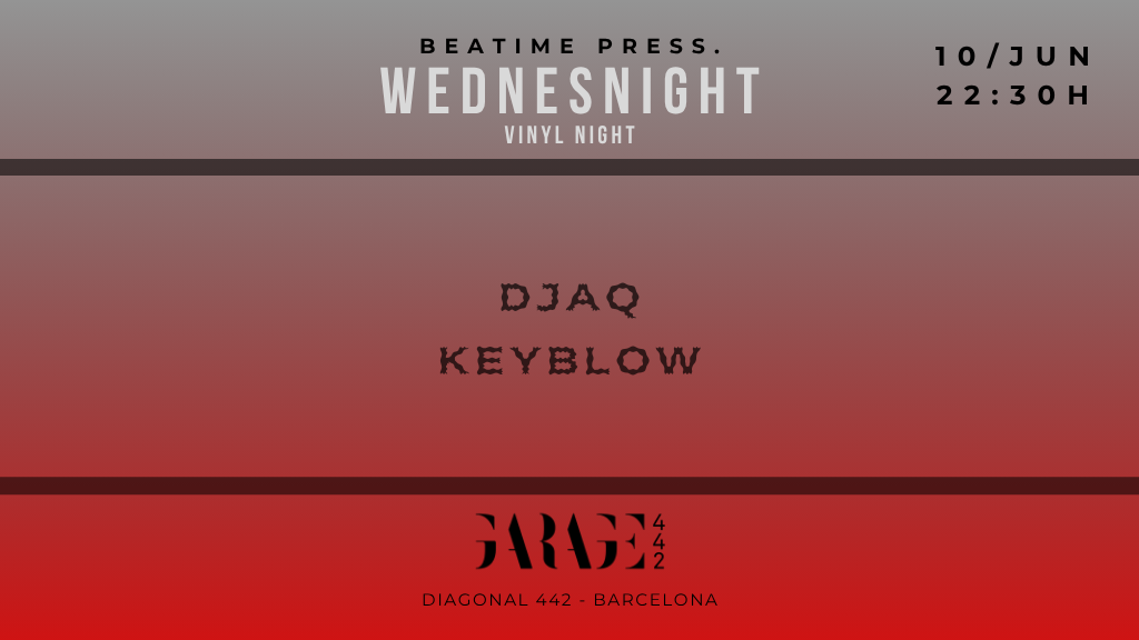 (FREE) Wednesnight (vinyl night) with Djaq, Keyblow