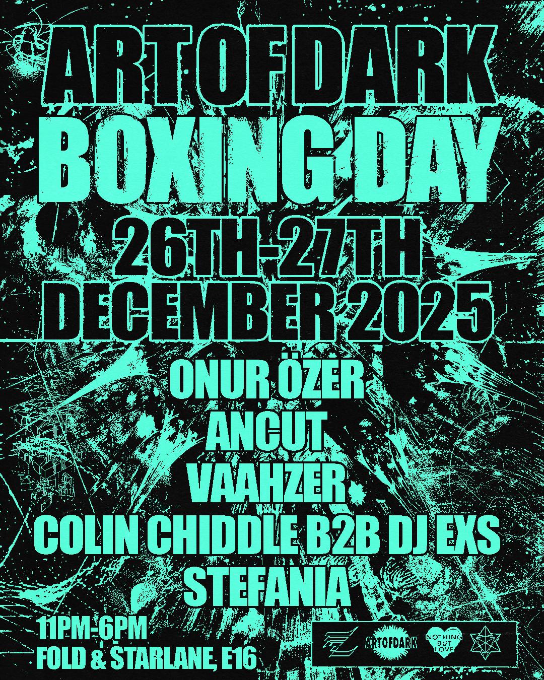 Art of Dark - Boxing Day w/ Onur Ozer + more