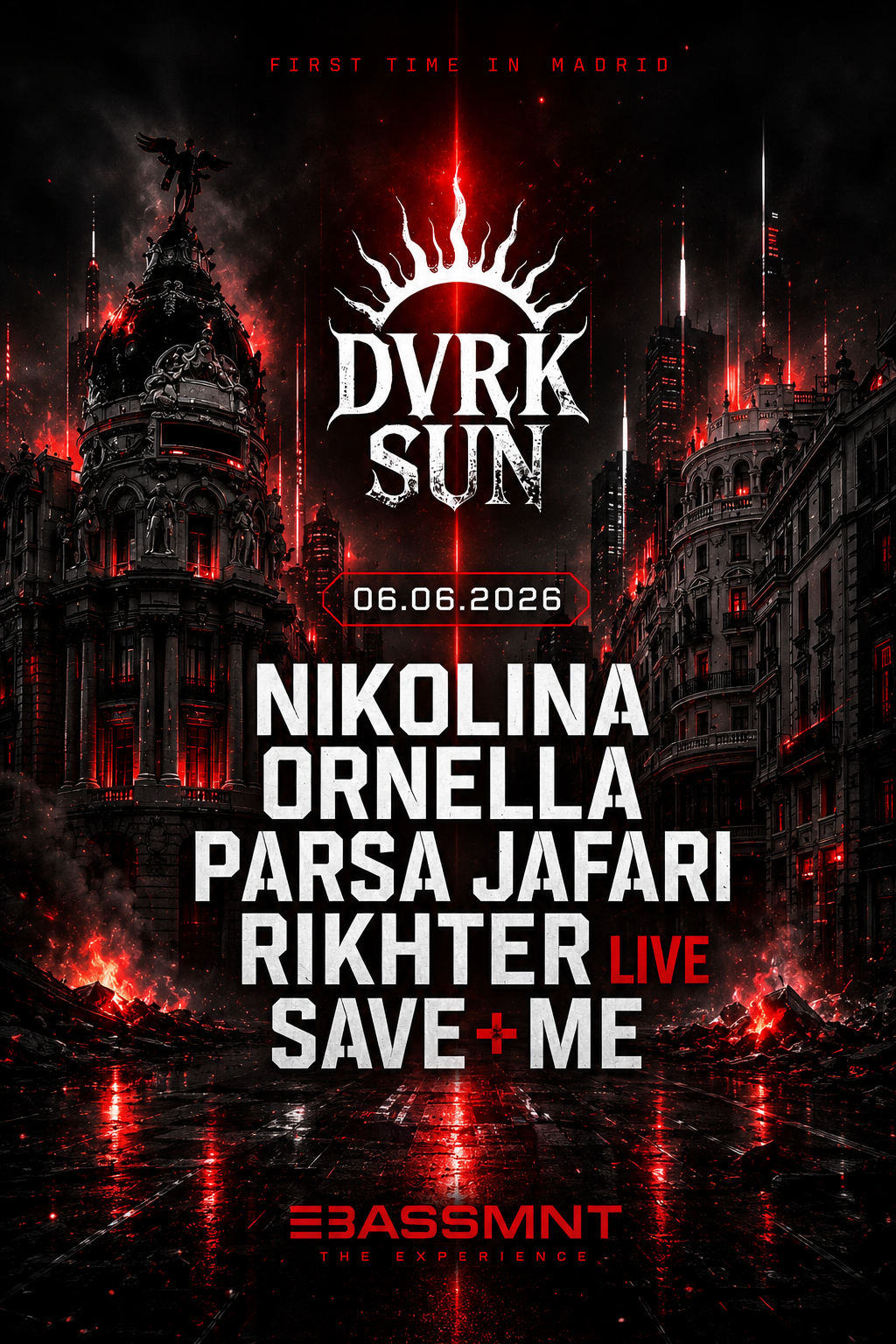 DVRKSUN MADRID AT THE BASSMMT