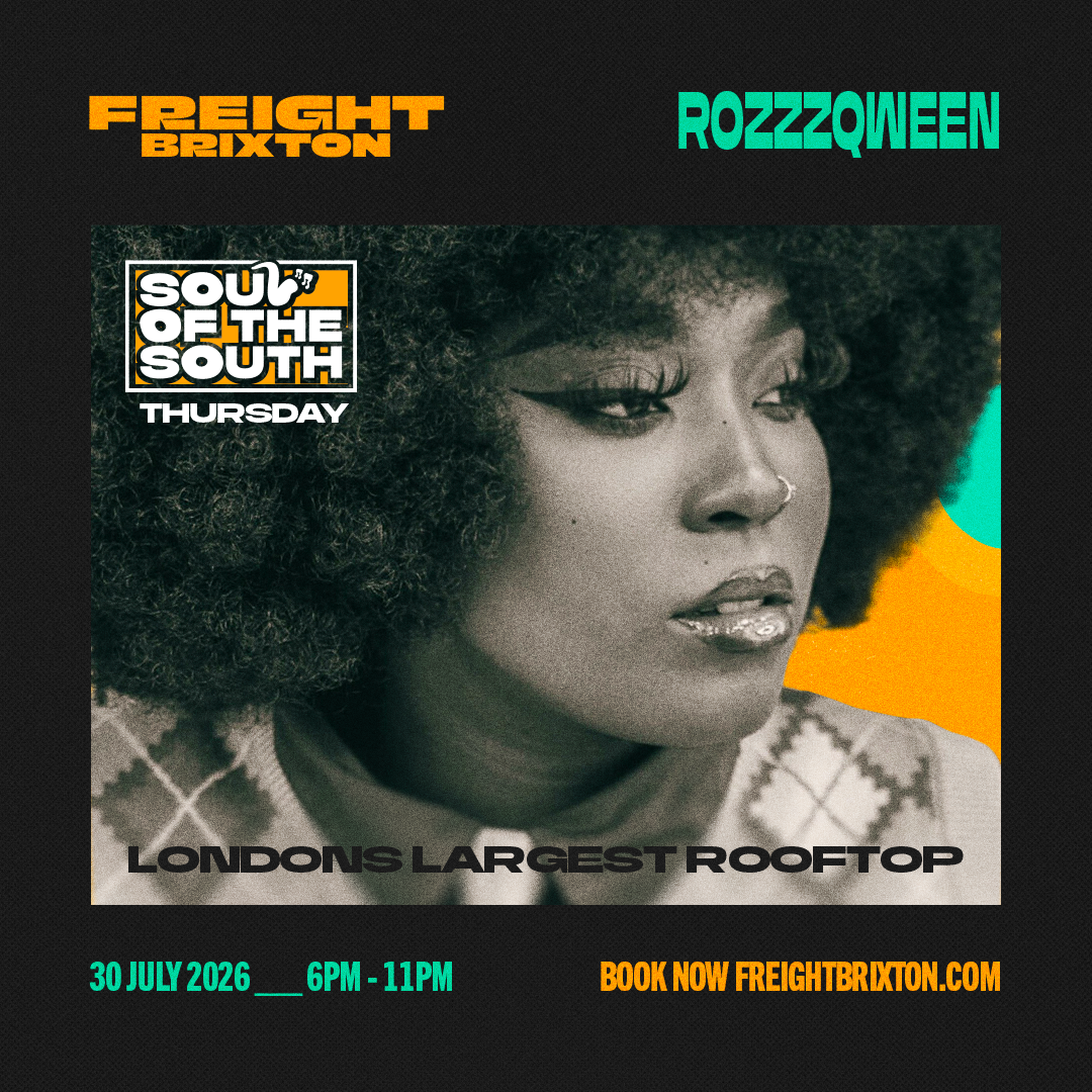 ROZZZQWEEN - Freight Brixton presents: Soul of the South