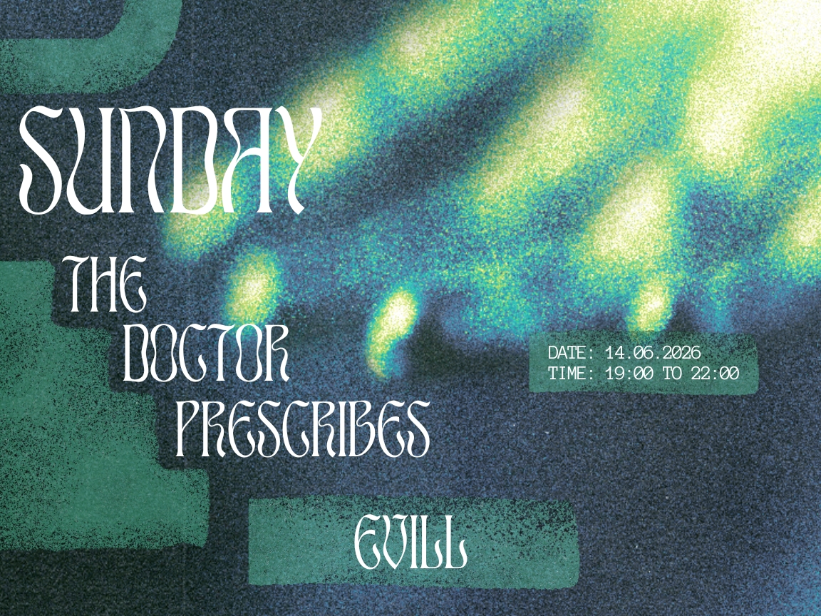 Sunday's Prescription - Evill