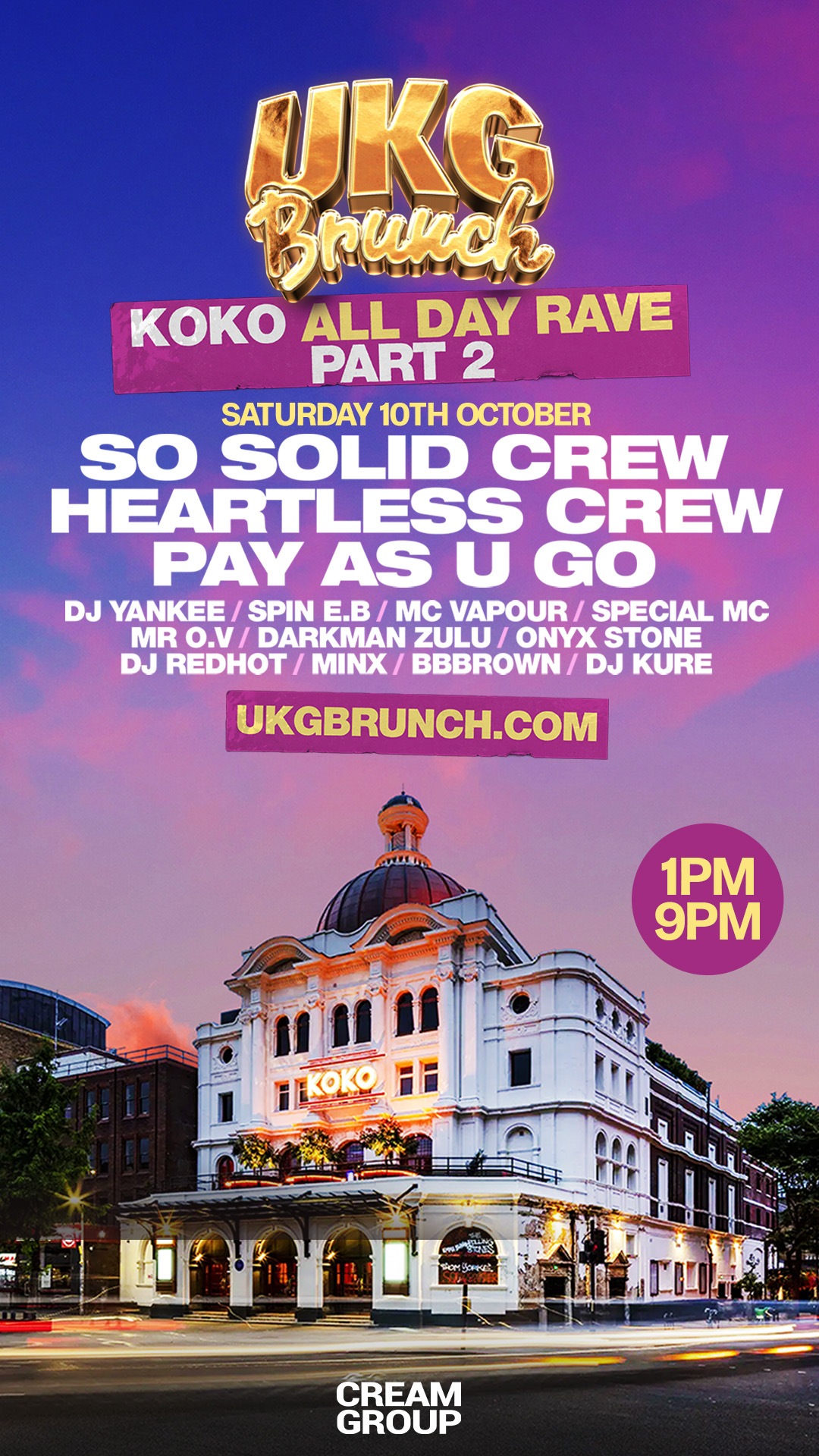 UKG Brunch 'Returns To KOKO' - ALL DAY RAVE - Part 2