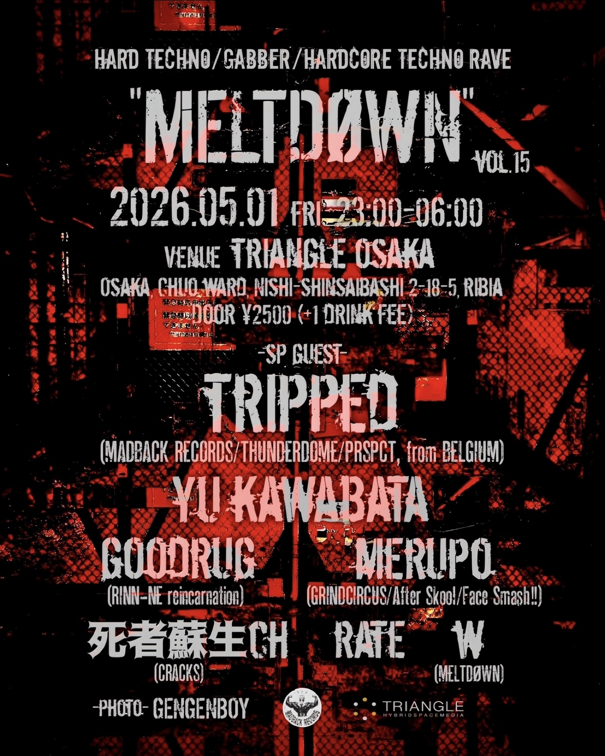 MELTDØWN' vol.15 -HARD TECHNO / GABBER / HARDCORE TECHNO RAVE- at
