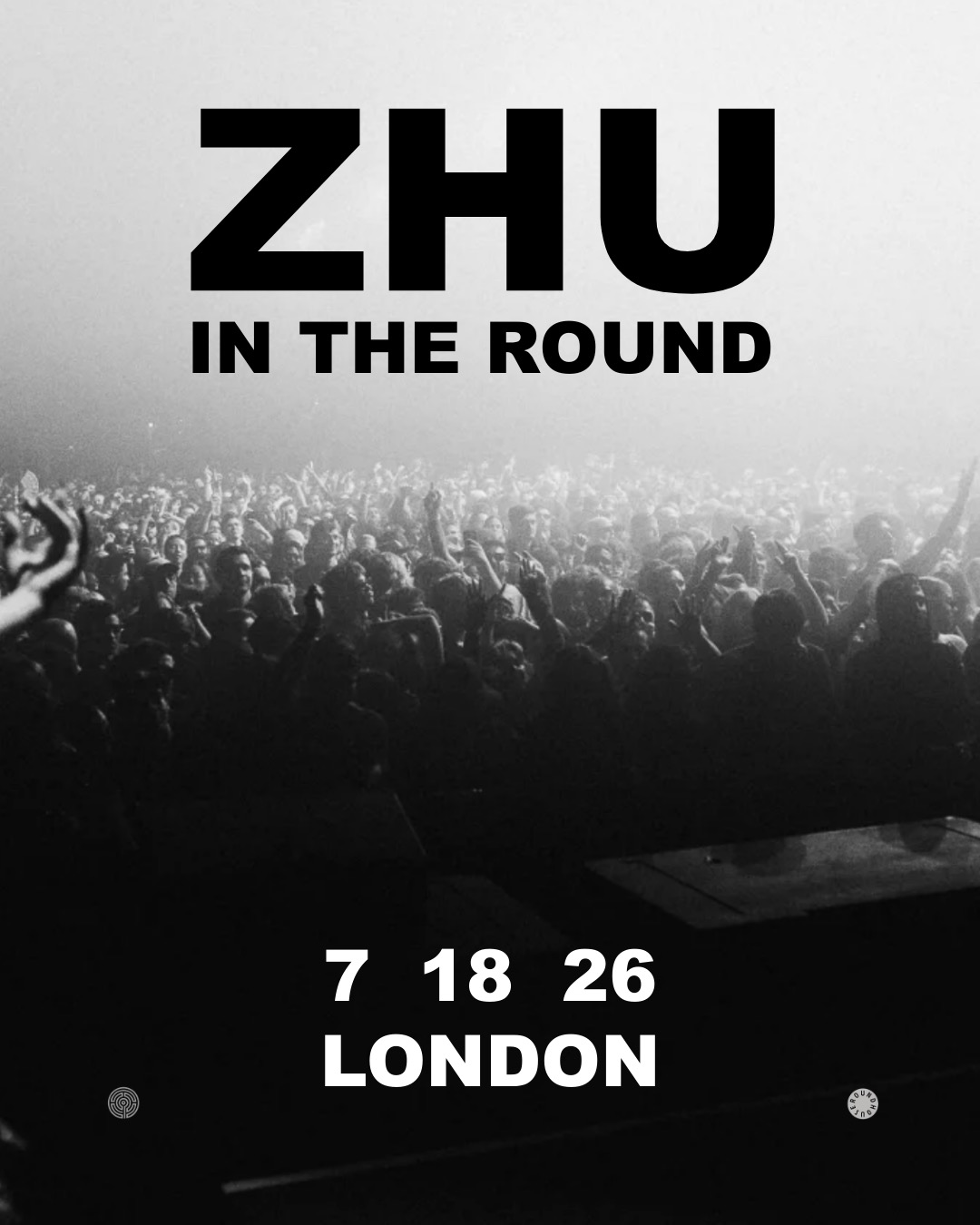 ZHU 360 At The Round