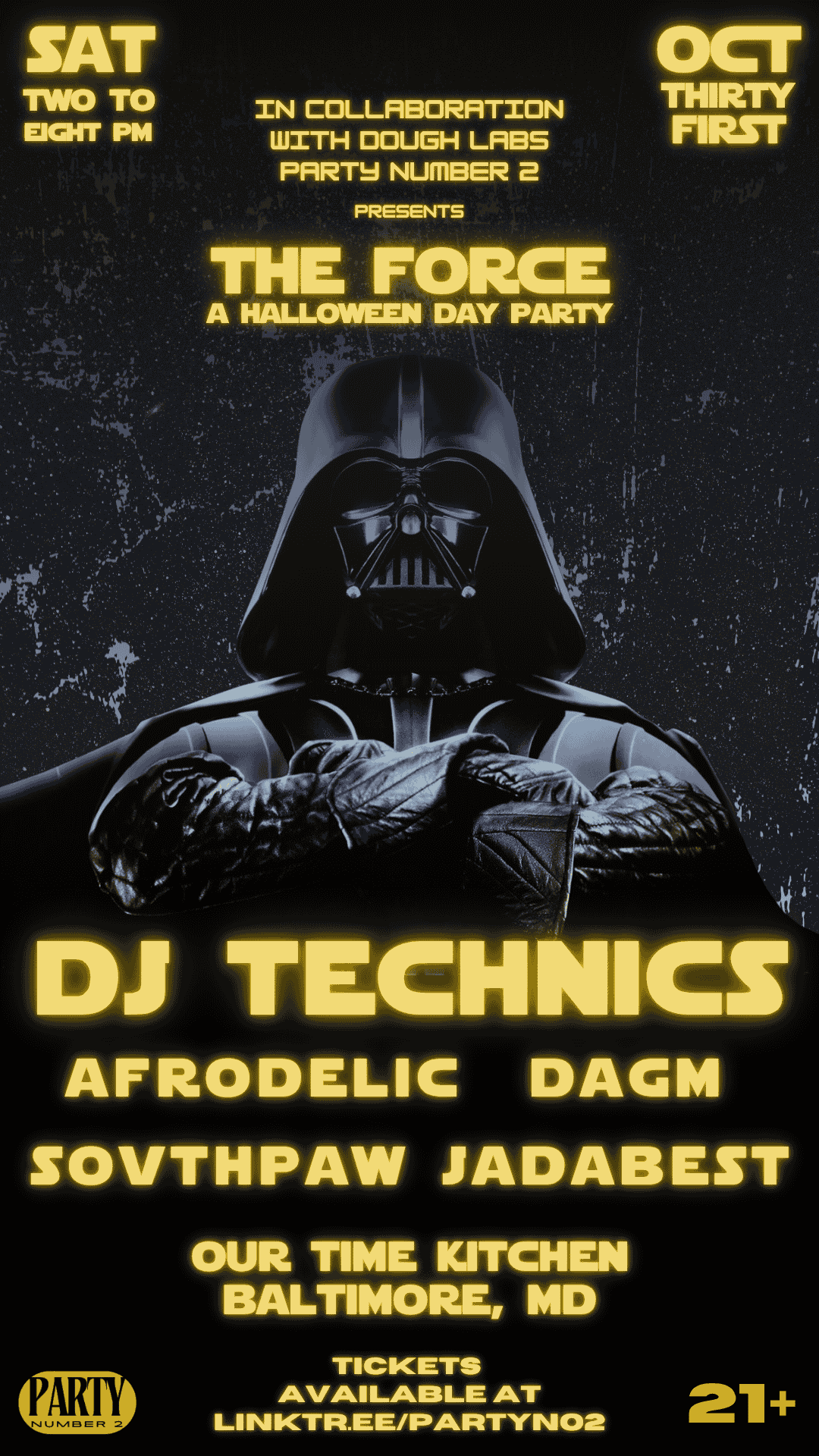 Party Number 2: THE FORCE
