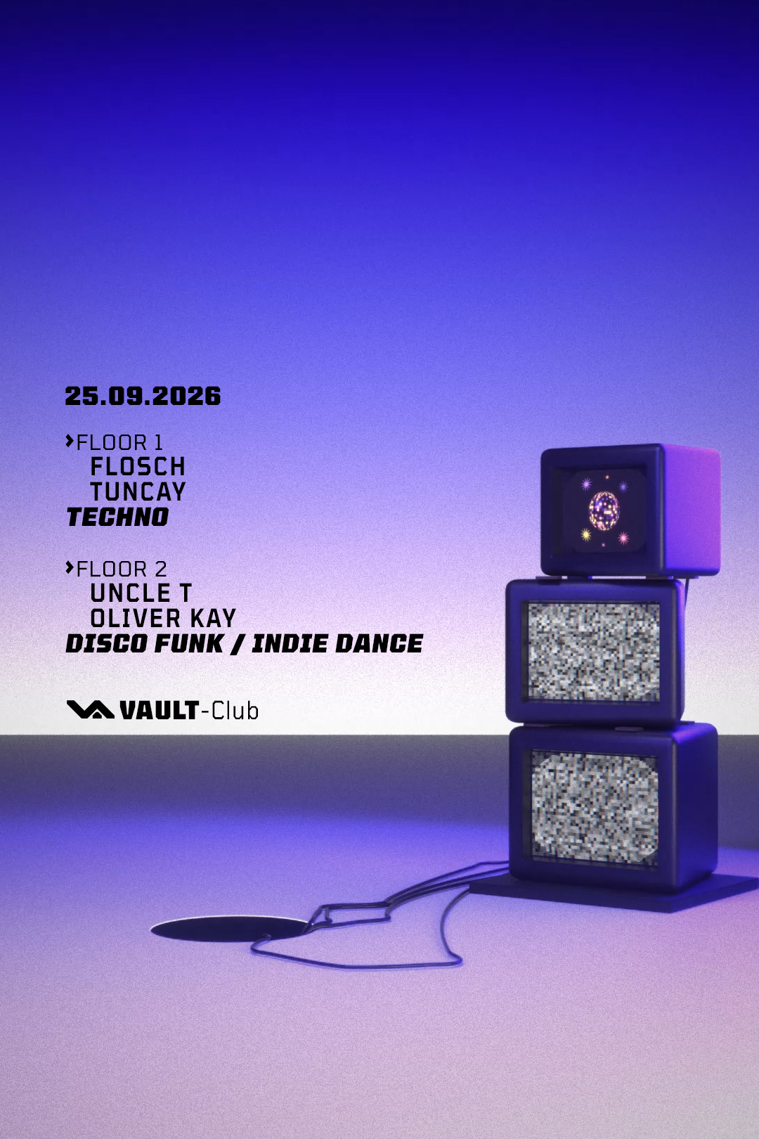 Affiche VAULT-Club — TECHNO / DISCO FUNK / INDIE DANCE