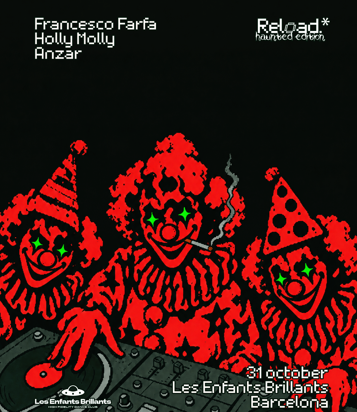 Les Enfants x Reload pres. Francesco Farfa HALLOWEEN