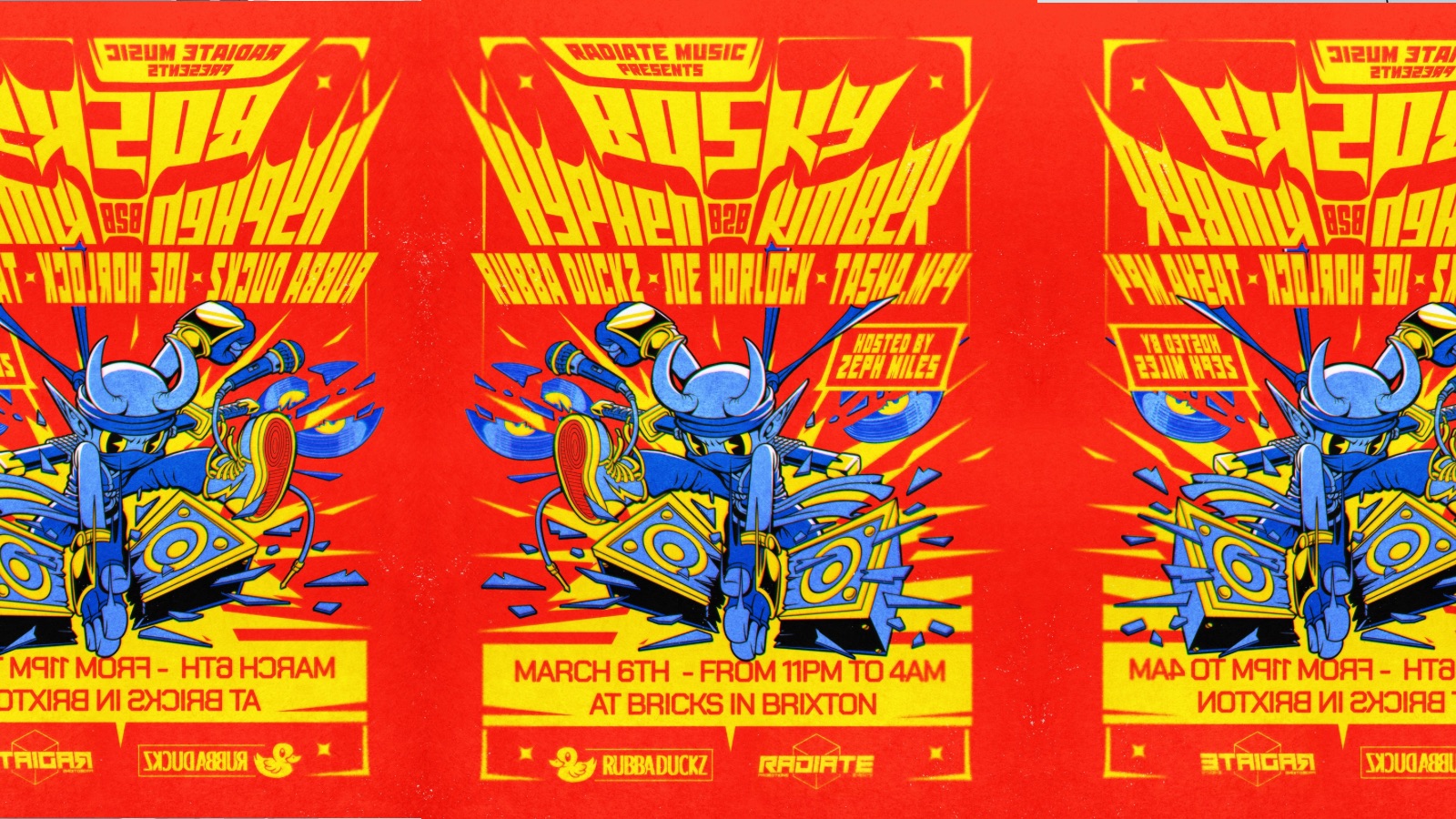 RADIATE x Rubba Duckz presents… BOSKY, Hyphen and MORE