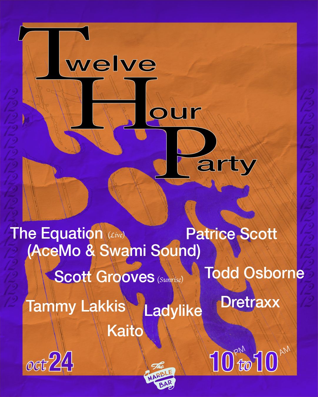 12 Hour Party