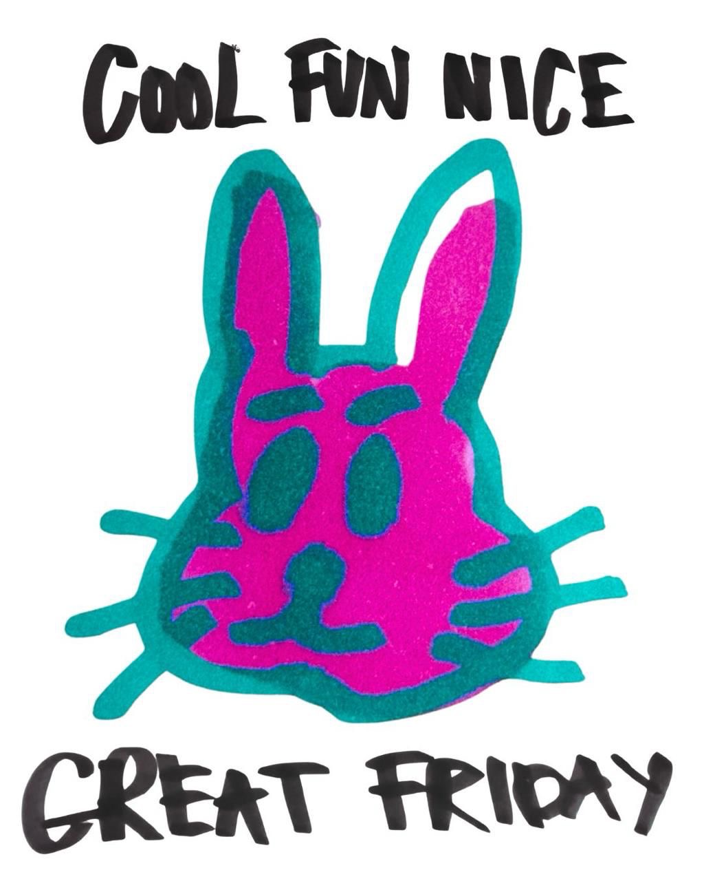 Cool N'Fun N'Nice: Great Friday