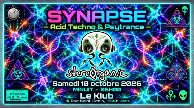 StereoOrganic presents SYNAPSE
