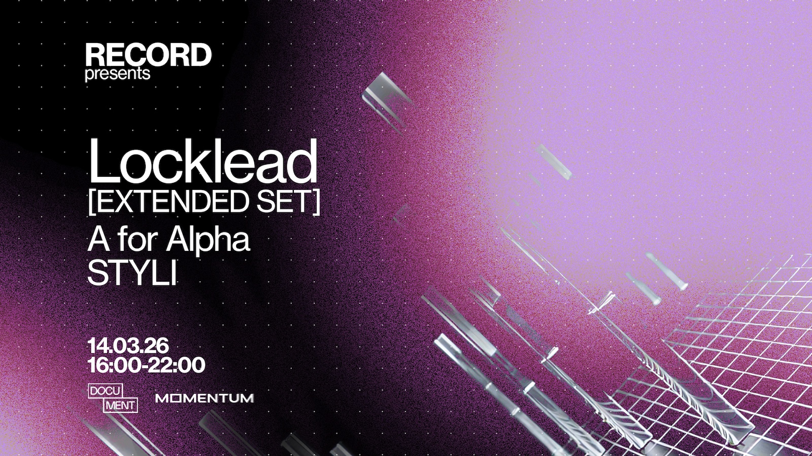 RECORD presents: Locklead, A For Alpha & STYLI