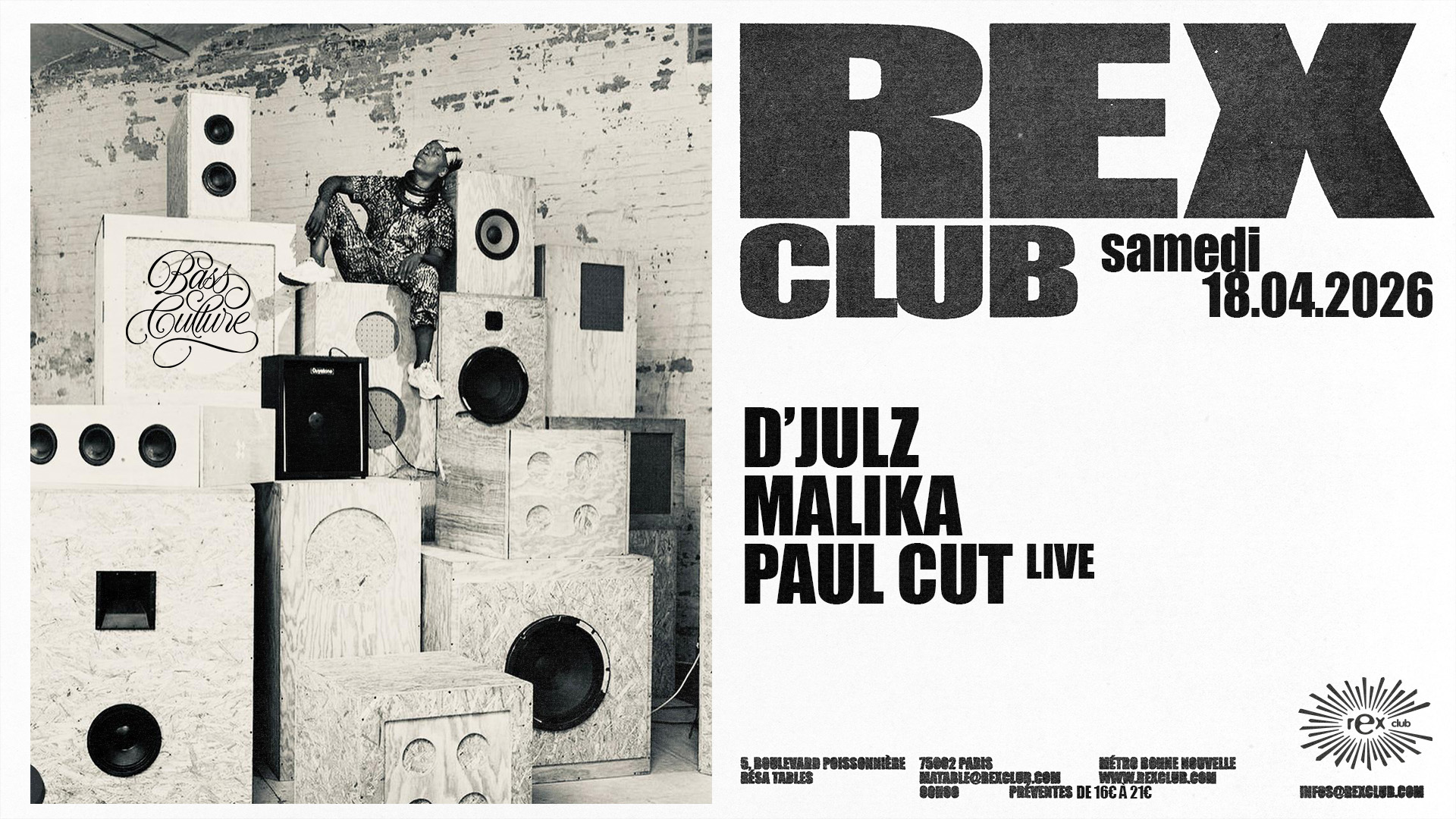 Bass Culture: D'julz, Malika, Paul Cut Live
