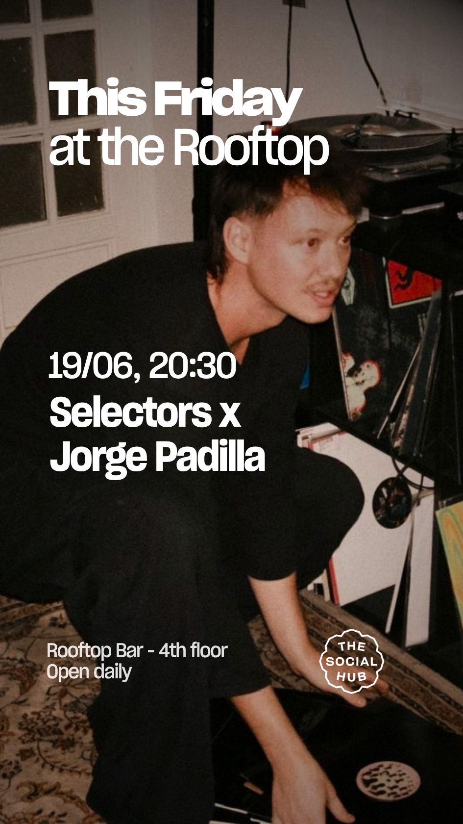 Friday Selectors x Jorge Padilla