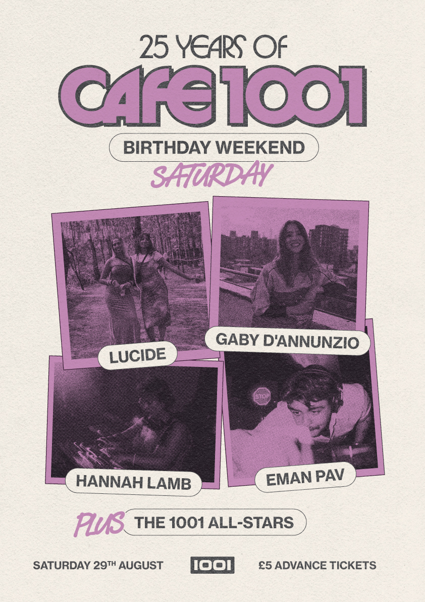 25 Years of Cafe 1001 Birthday Weekend: Residents All-Dayer