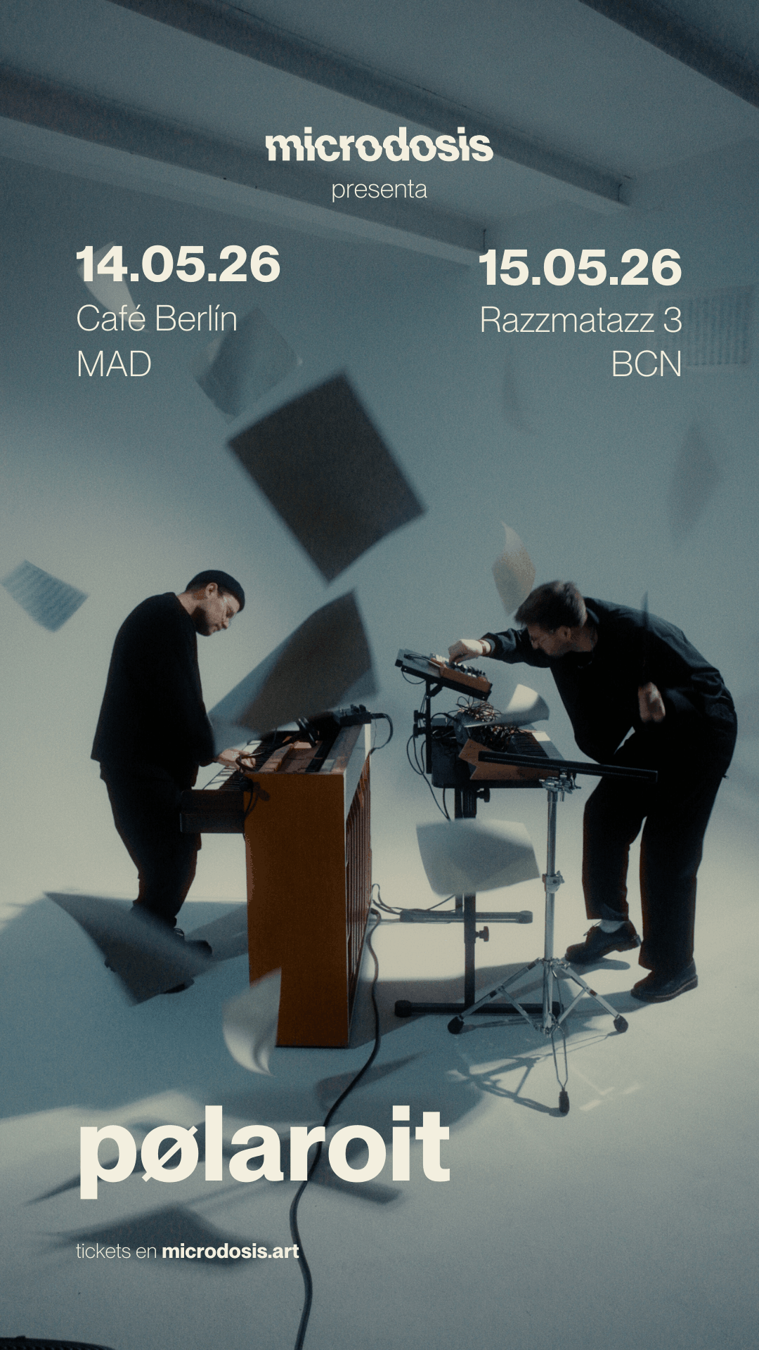 pølaroit en microdosis - Café Berlín, Madrid