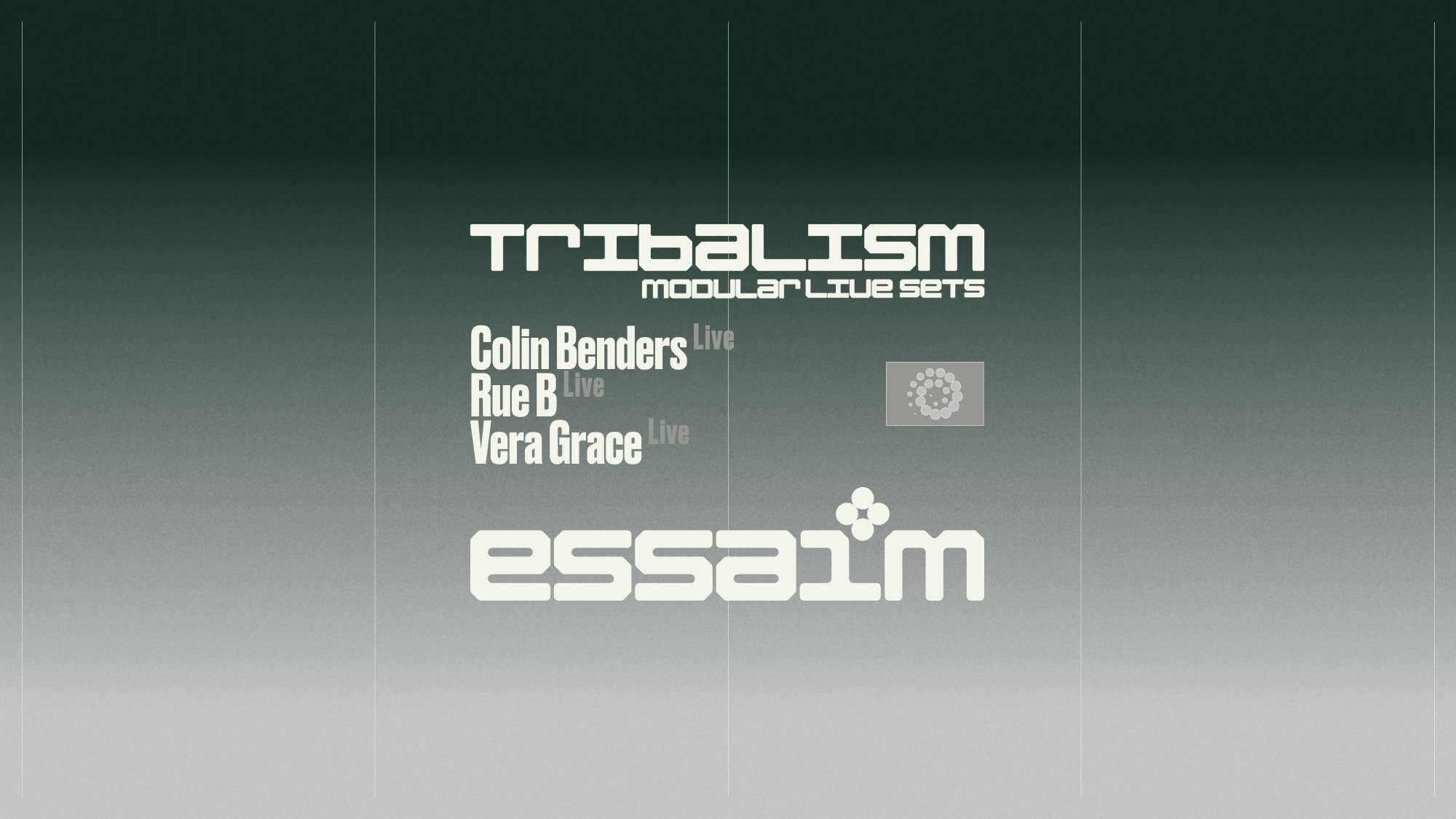 tribalism modular live sets - Colin Benders Live, Rue B Live, Vera Grace Live