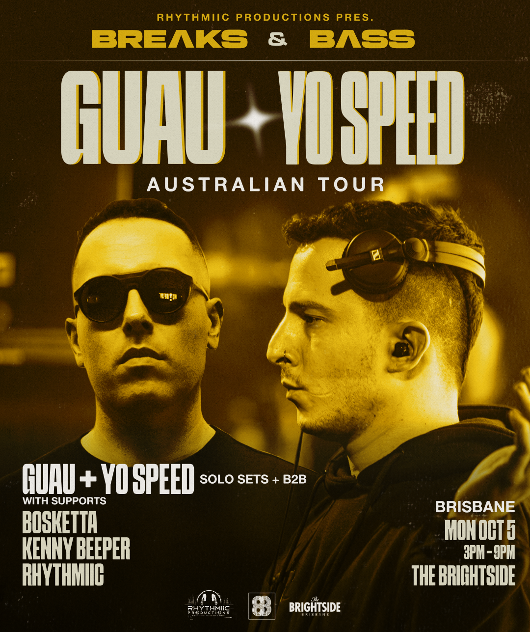 Guau x Yo Speed - BRISBANE - BREɅKS & BɅSS