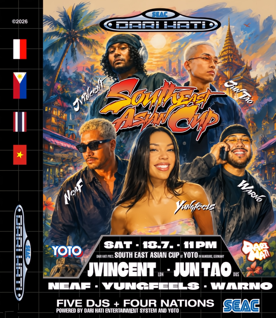 YOTO x DARI HATI pres. SEAC - South East Asian Cup — YOTO, Hamburg