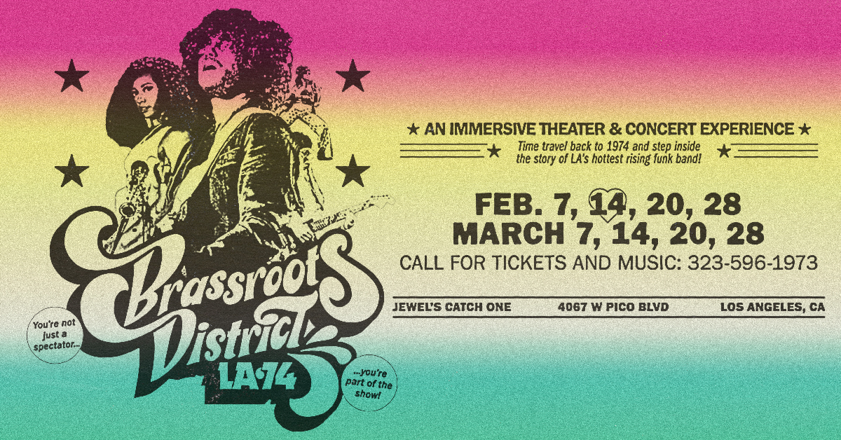 Brassroots District: LA '74