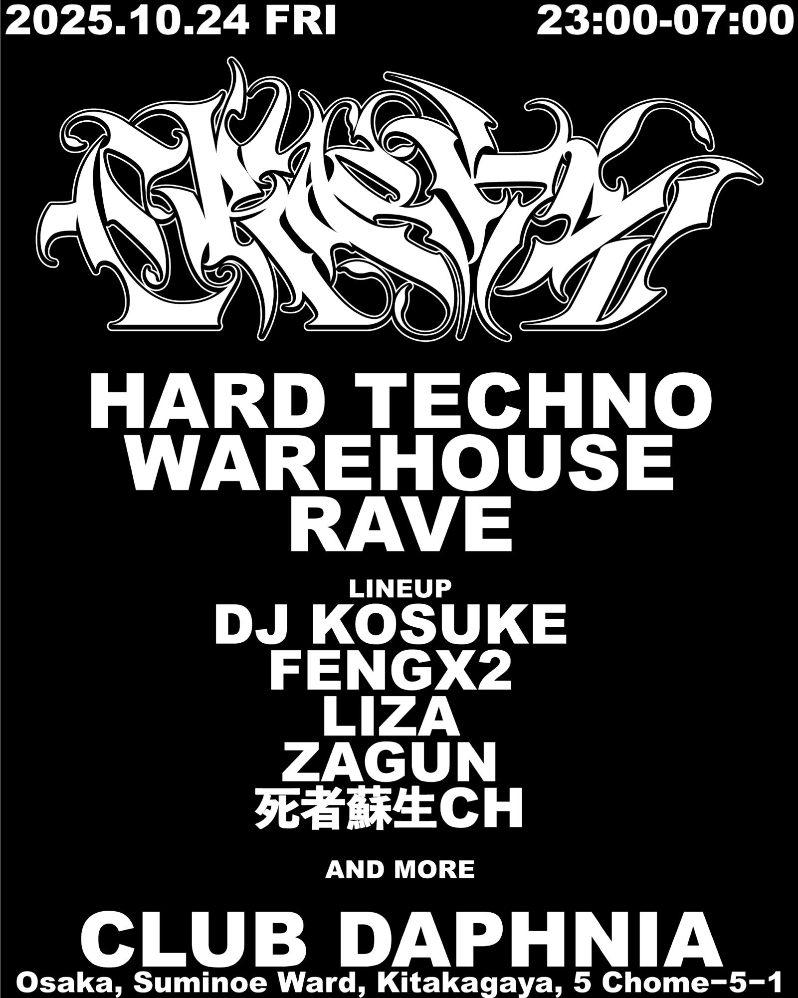CRACKS' HARD TECHNO with DJ Kosuke, FENGX2, LIZA, 死者蘇生CH