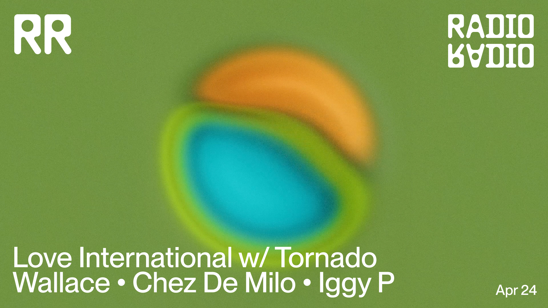 Love International with Tornado Wallace • Chez de Milo • Iggy P