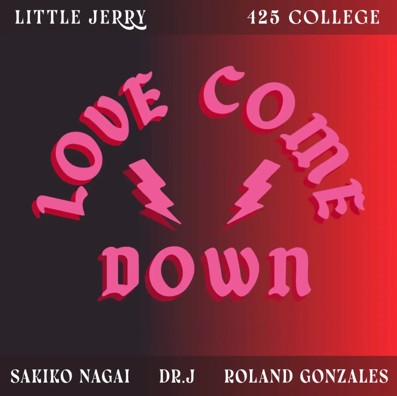 Love Come Down x Smol Gerald