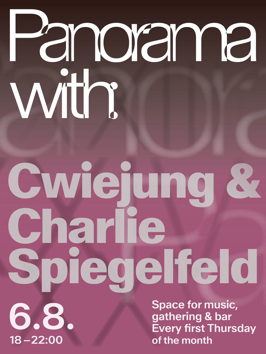 Panorama XXV with Cwiejung & Charlie Spiegelfeld