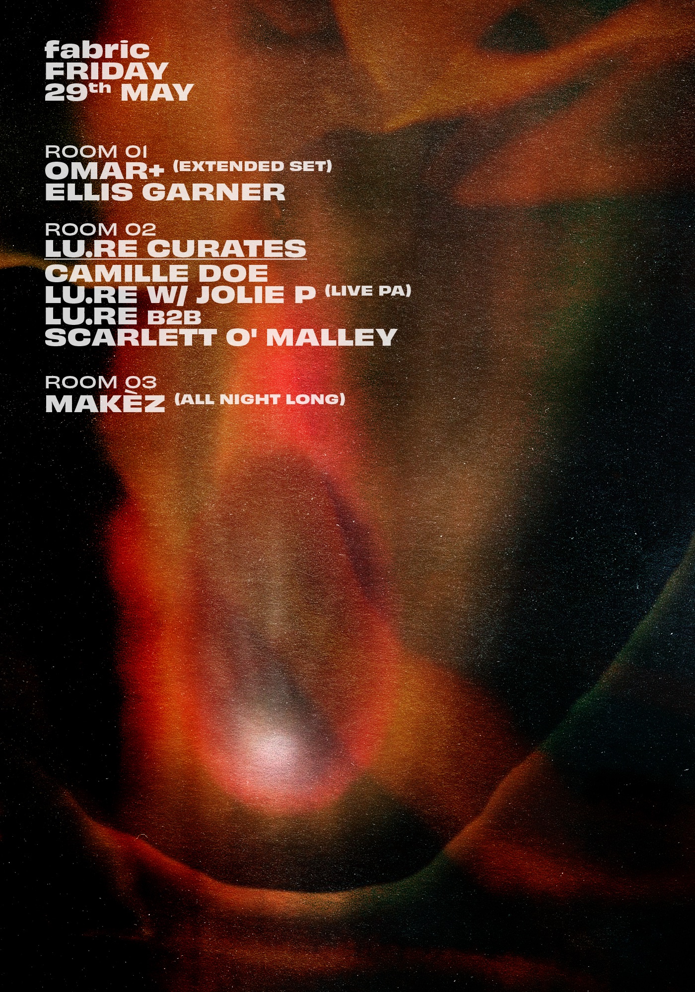 Omar+, Lu.Re, Makèz, Scarlett O'Malley, Jolie P, Camille Doe, Ellis Garner flyer