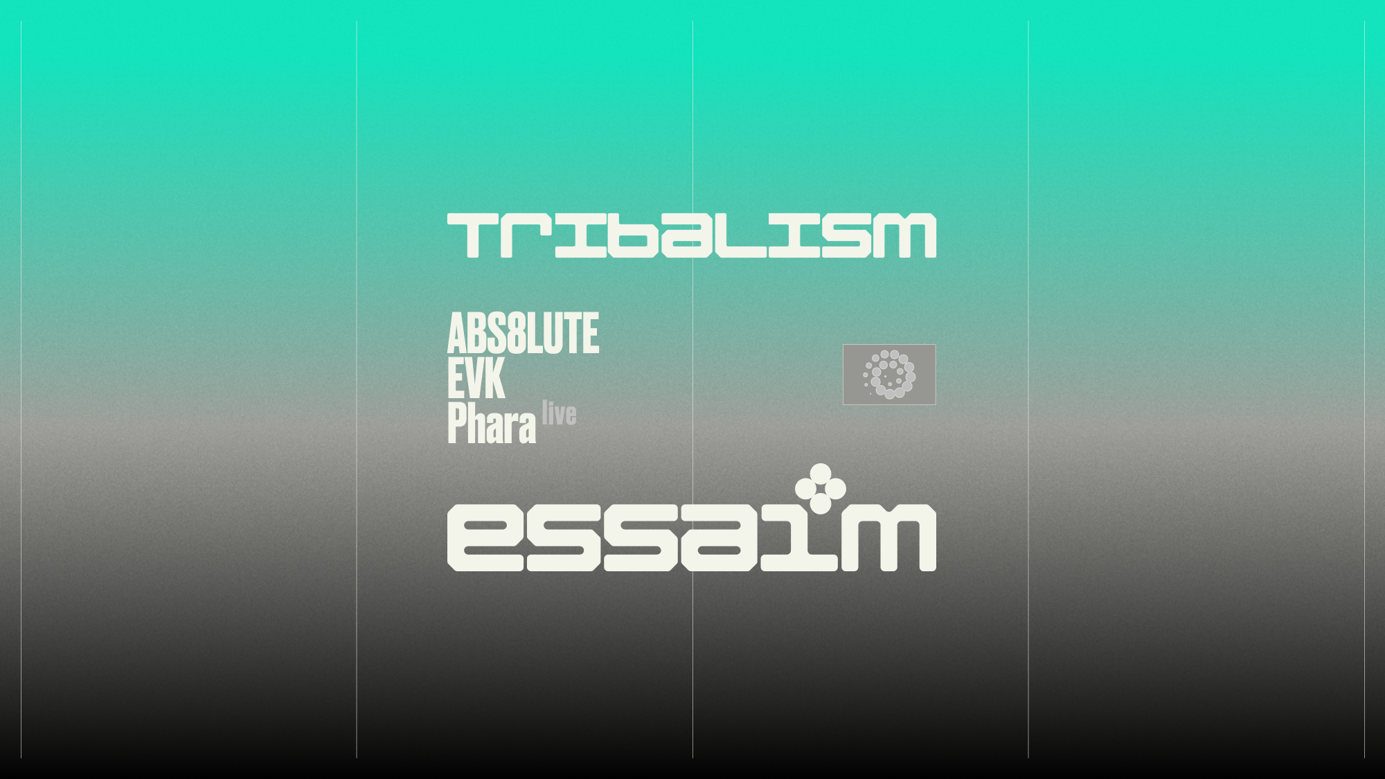 tribalism - abs8lute, EVK, Phara live