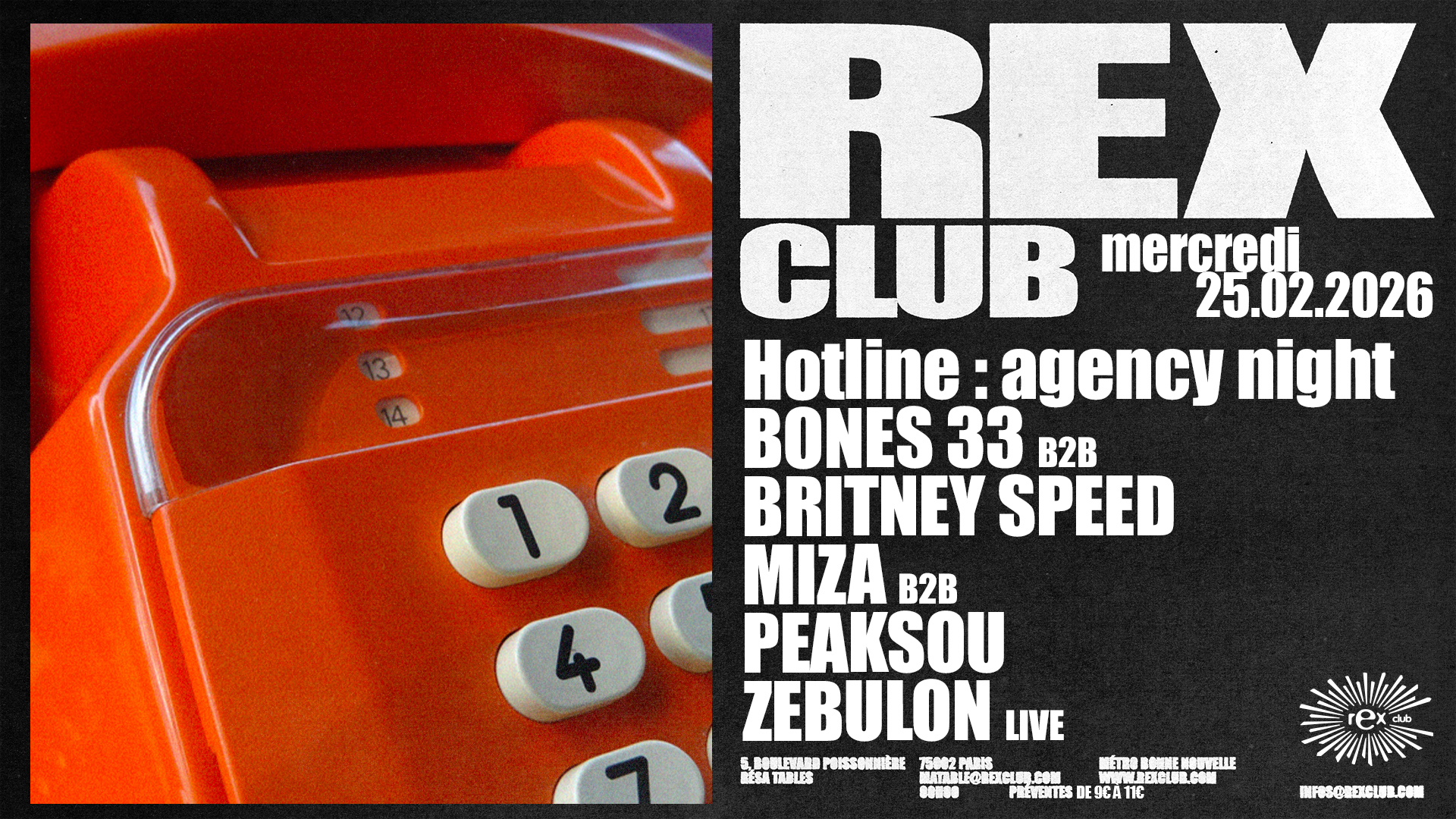 Hotline - agency night: Bones 33 b2b Britney Speed, Miza b2b PEAKSOU, Zebulon Live