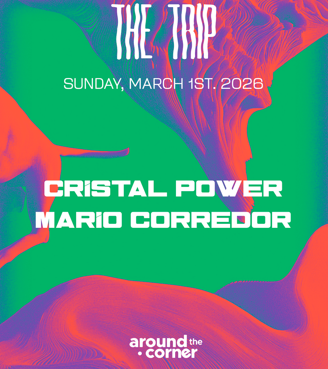 Around the Corner: CRISTAL POWER, MARIO CORREDOR