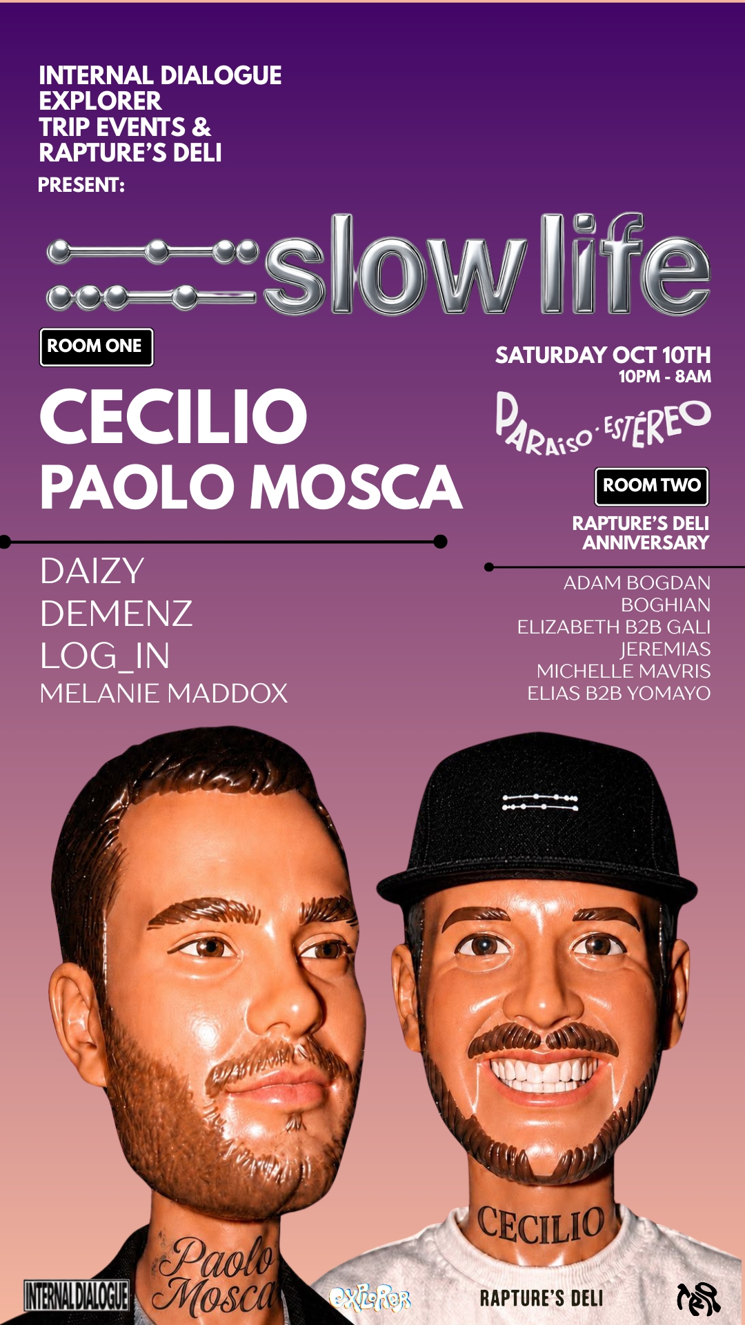 Slow Life w/ Cecilio & Paolo Mosca + Rapture's Deli Anniversary