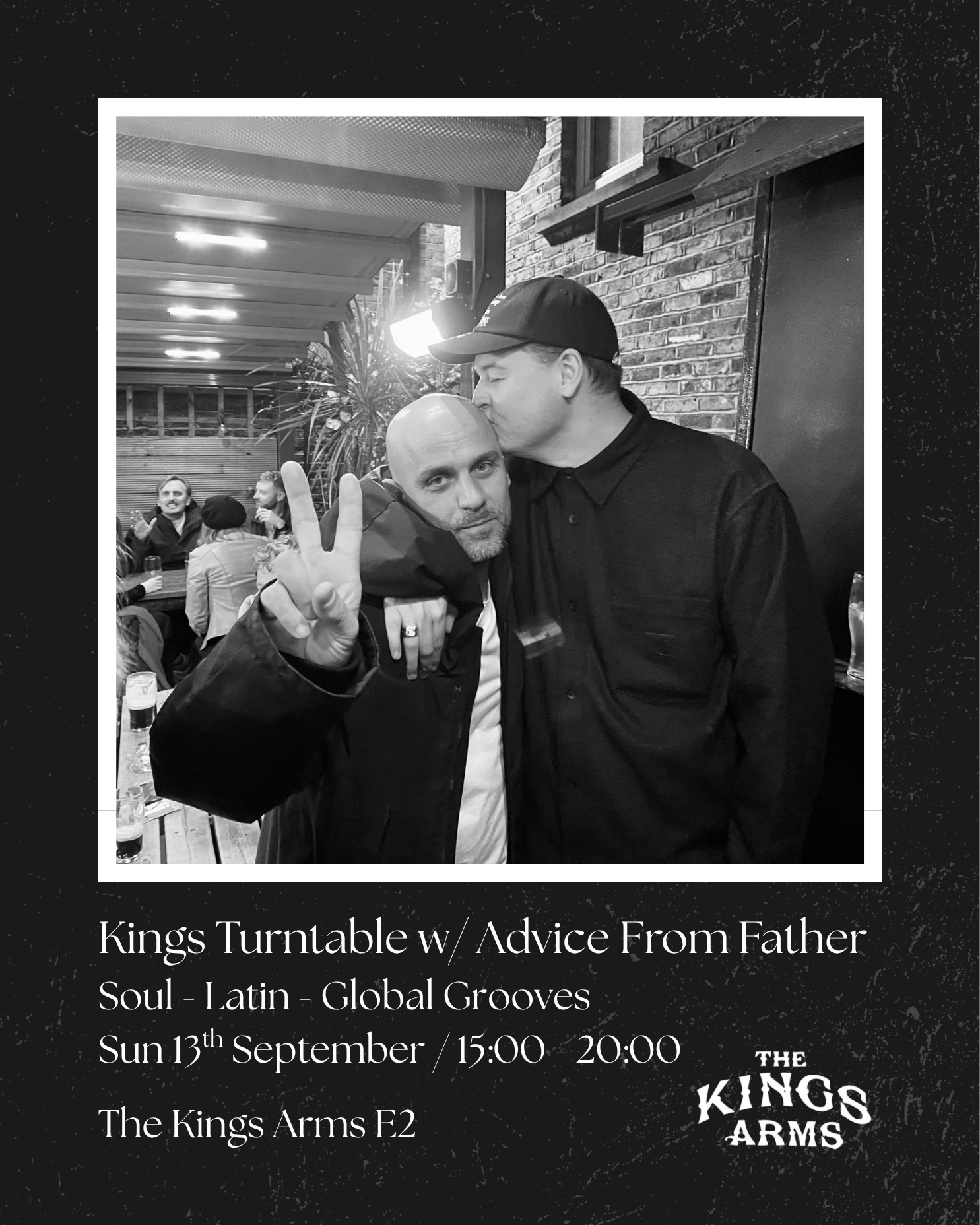 Kings Turntable: Advice From Father [13.09.2026] at Kings Arms E2, London — photo 2
