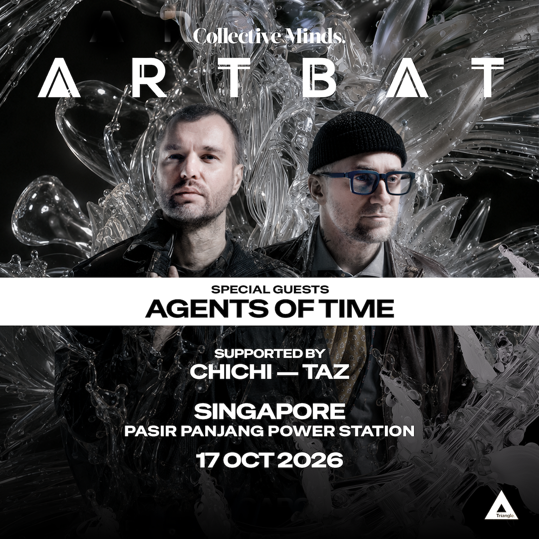 Electronic Powerhouse Artbat's Debut Singapore Show Lands With Special Guests Agents Of Time