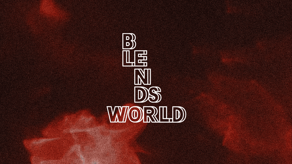 BlendsWorld