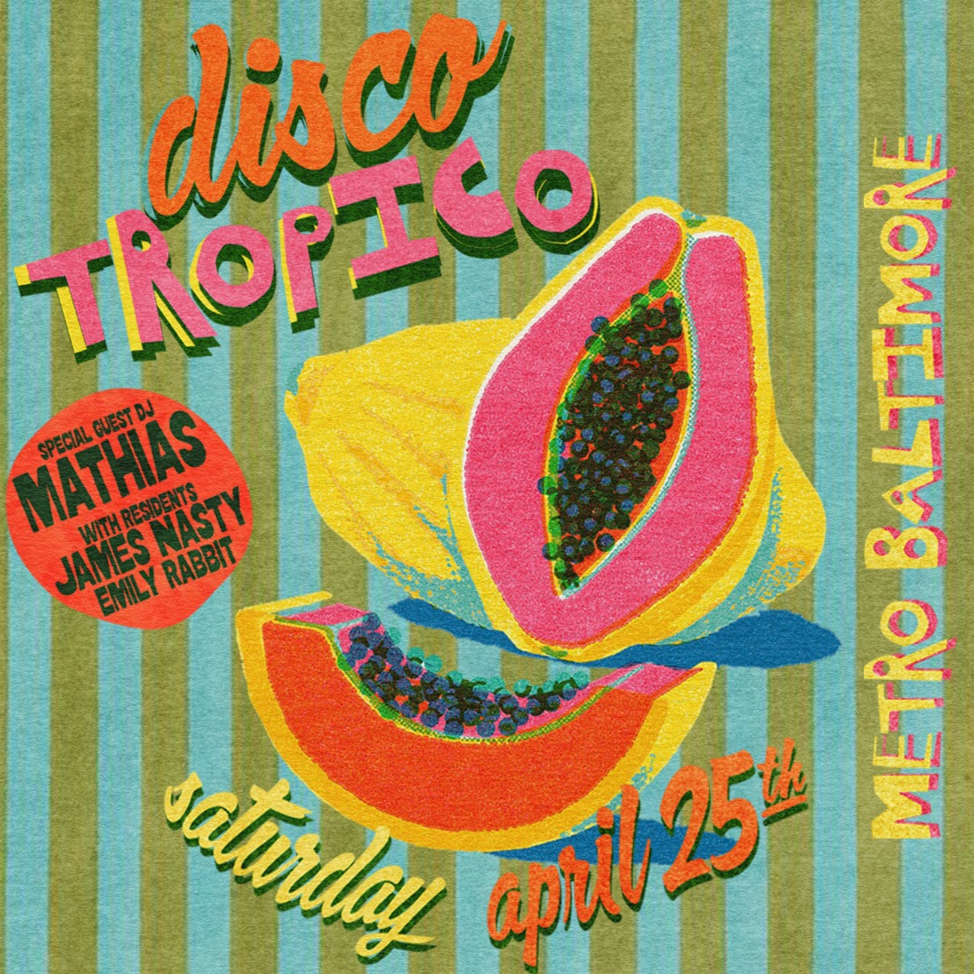 DISCO TROPICO with Mathias, James Nasty and Emily Rabbit