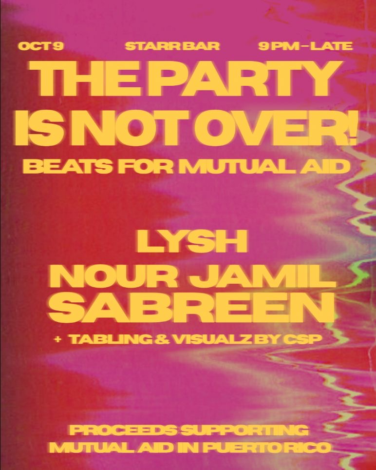 The PArty Is Not Over! Mutual Aid Fundraiser for Puerto Rico