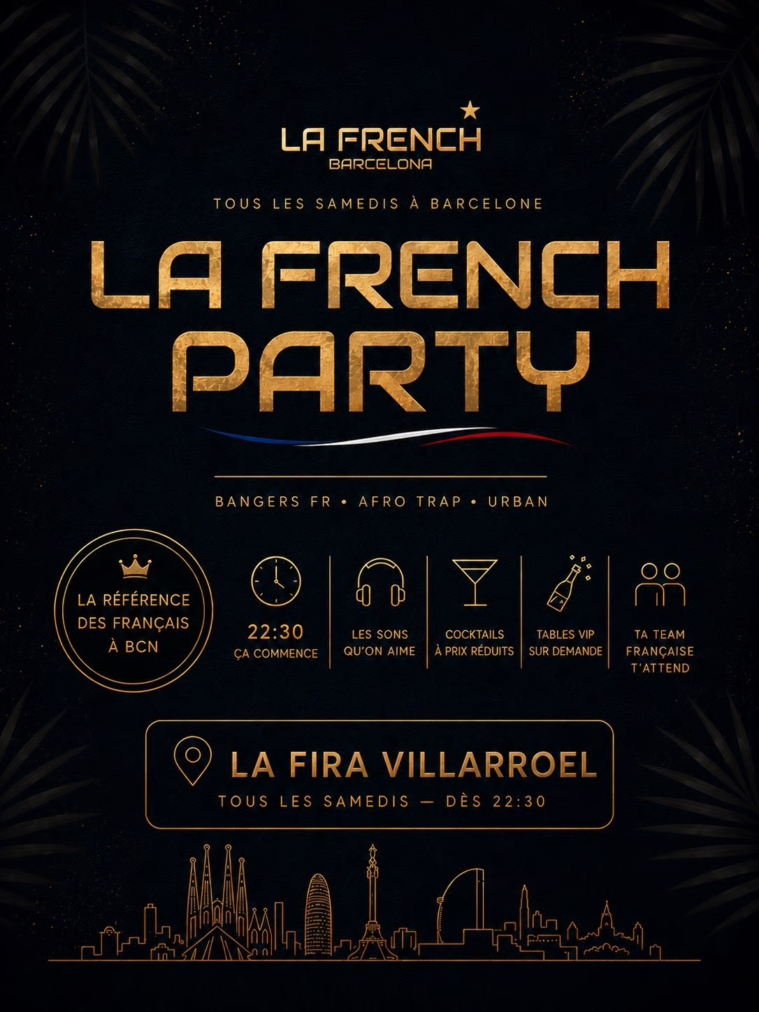 𝑳𝑨 𝑭𝑹𝑬𝑵𝑪𝑯 𝑷𝑨𝑹𝑻𝒀 at 𝑳𝑨 𝑭𝑰𝑹𝑨 𝑽𝑰𝑳𝑳𝑨𝑹𝑹𝑶𝑬𝑳