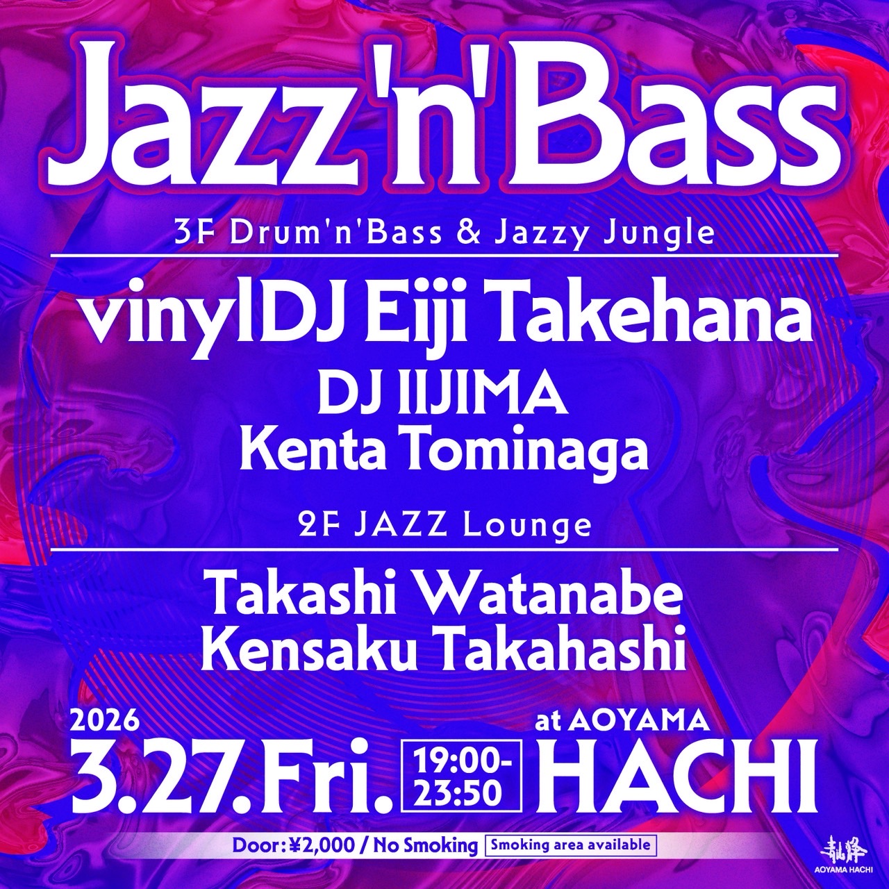 Jazz'n'Bass -Drum'n'Bass174/87 at Aoyama Hachi, Tokyo