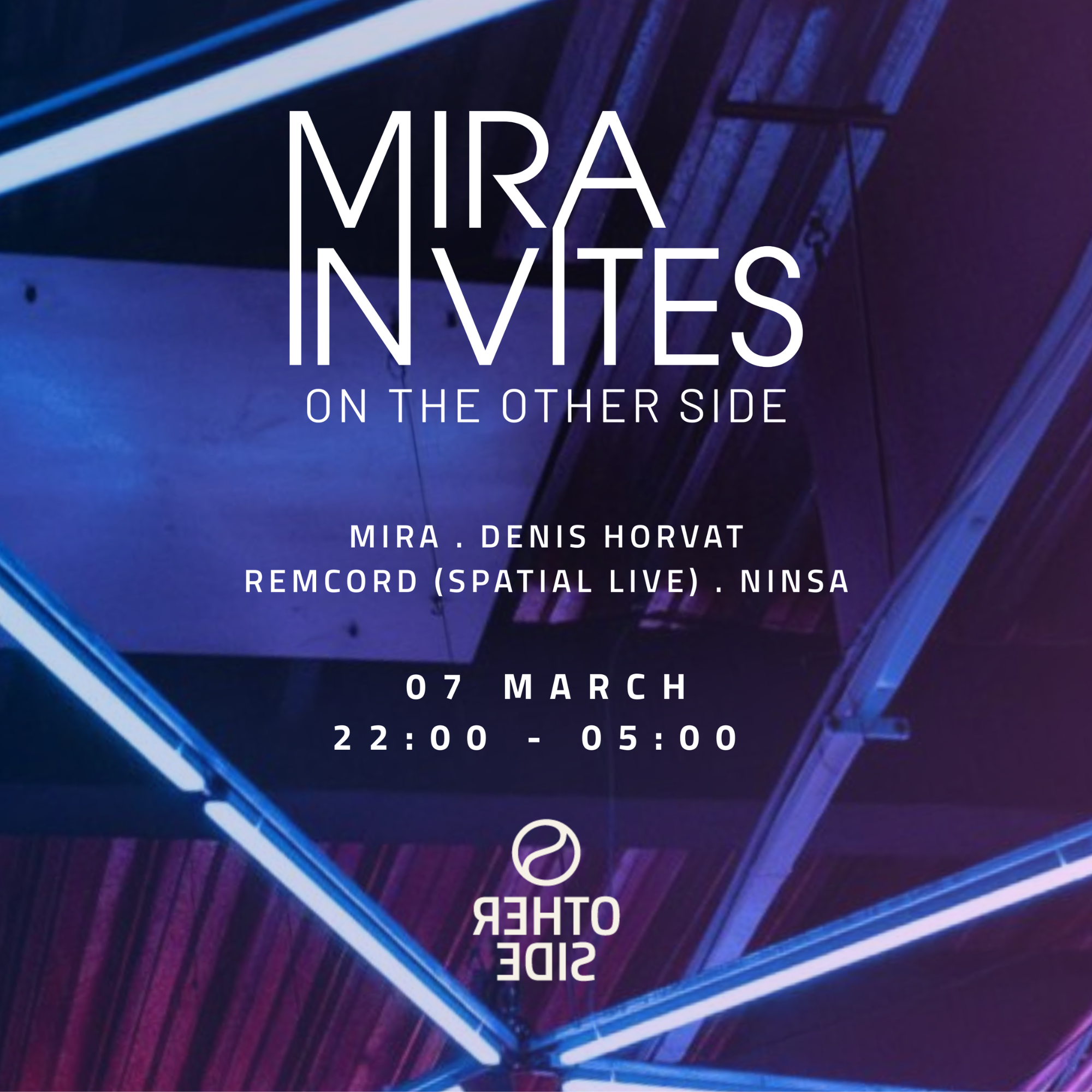 Mira INVITES ON THE OTHER SIDE