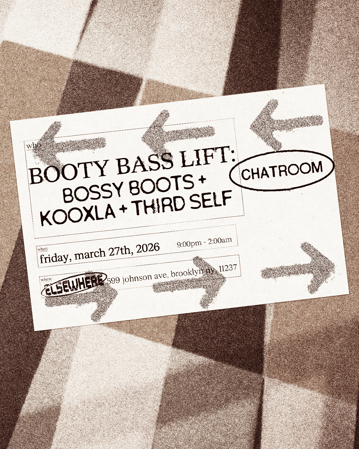 Chatroom: Booty Bass Lift: bossy boots + KOOXLA + Third Self