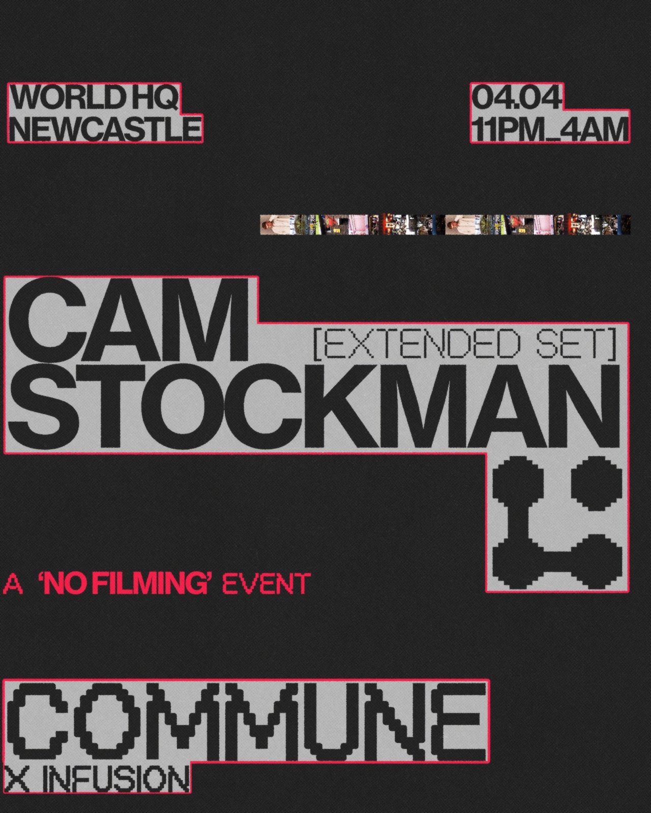 Commune x Infusion present Cam Stockman
